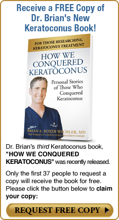 Receive FREE Copy of Dr. Brian's Keratoconus Book